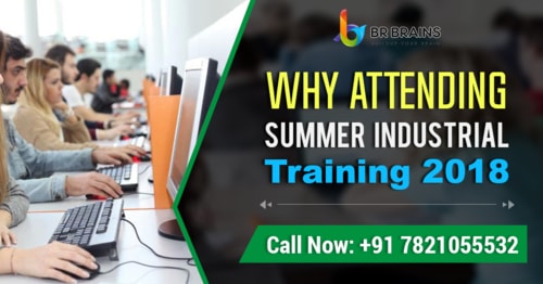 Why You Should Attending Summer Industrial Training 2018
