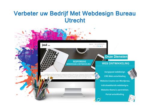 Ontwikkel Uw Bedrijf Online Met Webdesign Bureau Utrecht-JMD Web