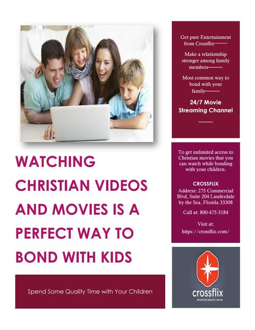 Make Perfect Bonding with Kids through Christian Videos