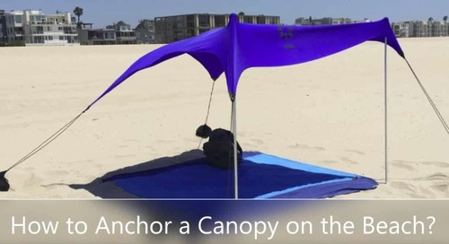 How to Anchor a Canopy on the Beach? - SmartOnlineLife