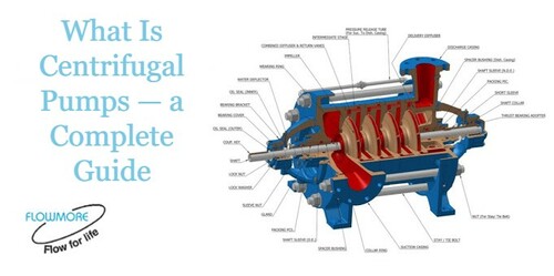 What Is Centrifugal Pumps — a Complete Guide